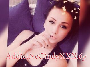 AddictiveCindyXXX69