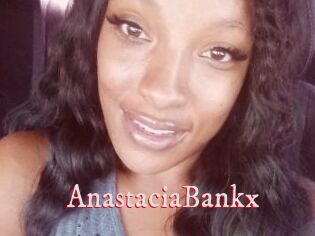 AnastaciaBankx