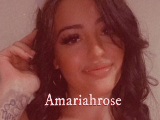 Amariahrose