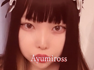 Ayumiross