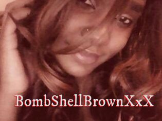 BombShellBrownXxX