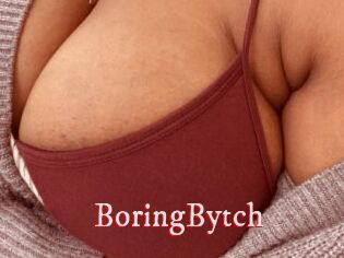 BoringBytch