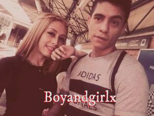 Boyandgirlx