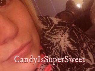 CandyIsSuperSweet