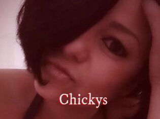 Chickys