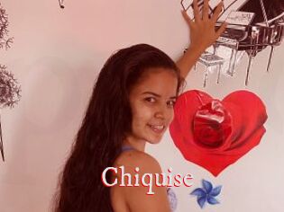 Chiquise