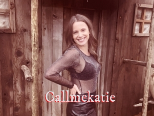 Callmekatie