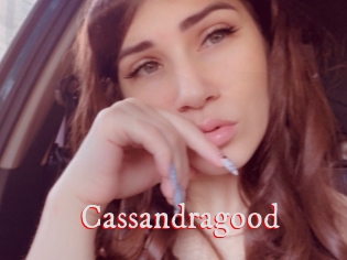 Cassandragood