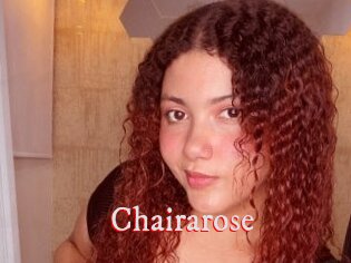 Chairarose