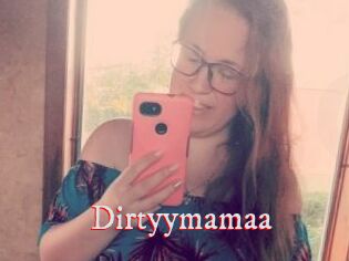 Dirtyymamaa