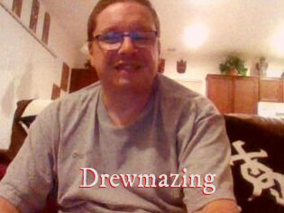 Drewmazing