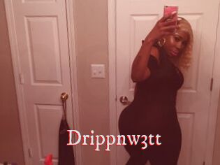 Drippnw3tt