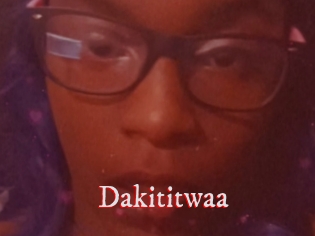 Dakititwaa