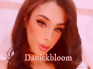 Danickbloom