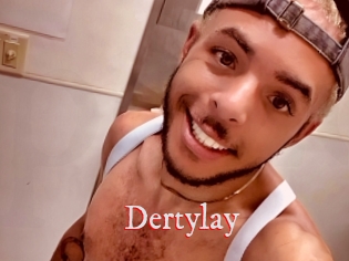 Dertylay