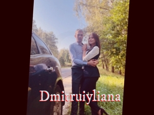 Dmitruiyliana