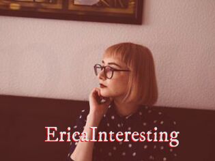 EricaInteresting