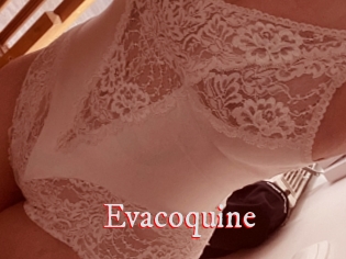 Evacoquine