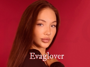 Evaglover