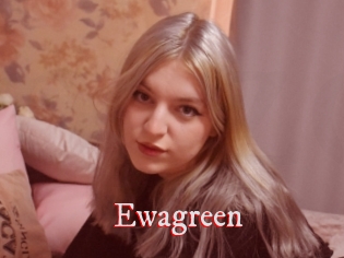 Ewagreen