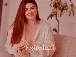 Exitedtati