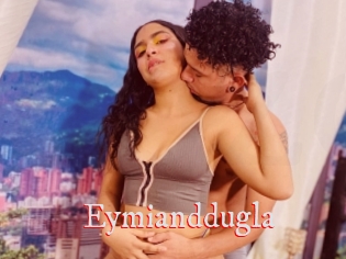 Eymianddugla