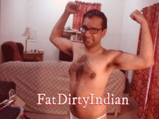 FatDirtyIndian