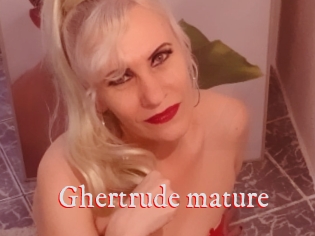 Ghertrude_mature