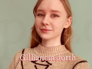 Gilliancutsforth