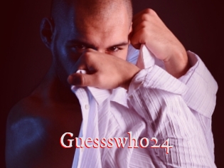 Guessswho24