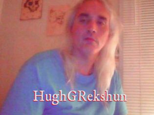 HughGRekshun