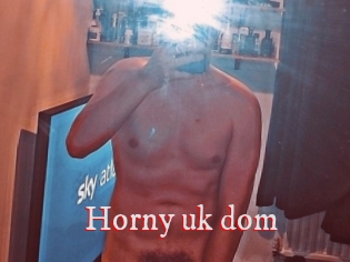 Horny_uk_dom