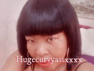 Hugecurvyassxxxx
