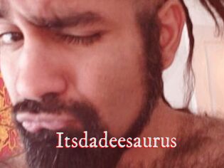 Itsdadeesaurus