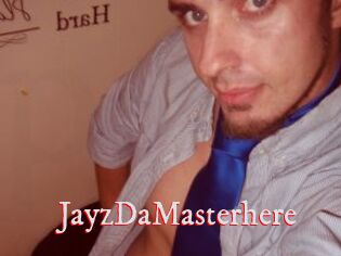 JayzDaMasterhere