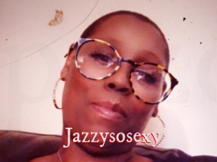 Jazzysosexy