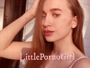 LittlePornoGirl