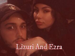 Lizuri_And_Ezra