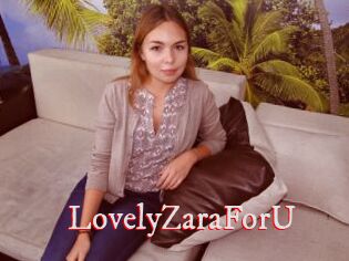 LovelyZaraForU