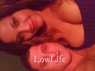 LowLife