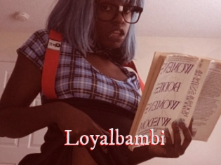 Loyalbambi