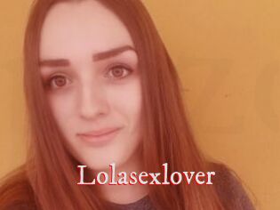 Lolasexlover