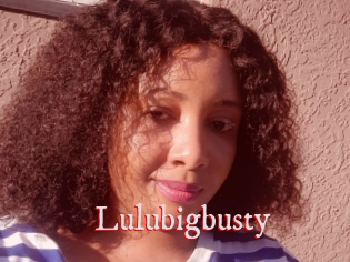 Lulubigbusty