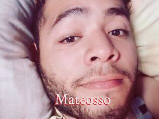 Mateosso