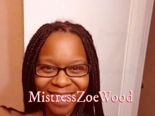 MistressZoeWood