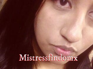 Mistressfindomx