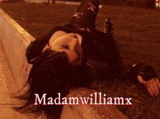 Madamwilliamx