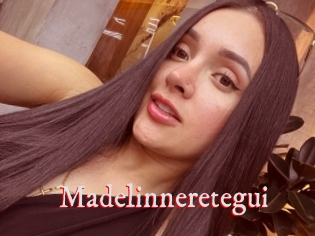 Madelinneretegui