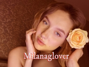 Milanaglover