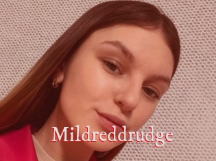 Mildreddrudge